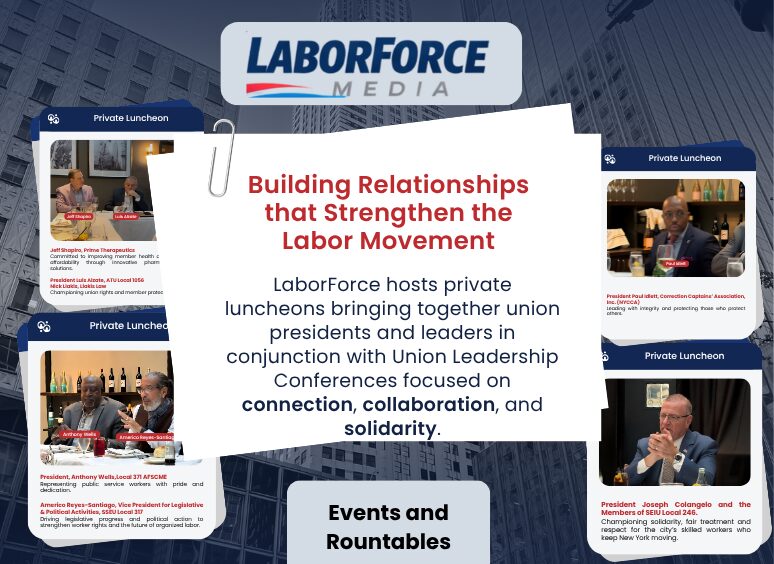 LaborForce Media collage promoting private union luncheons